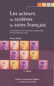 Les acteurs du système de soins français