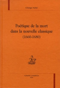 Poétique de la mort dans la nouvelle classique