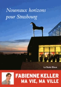Nouveaux horizons pour Strasbourg