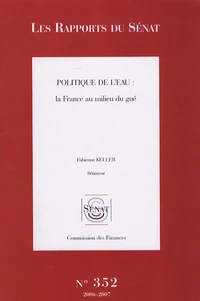 Politique de l'eau : la France au milieu du gué