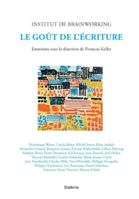 Le goût de l'écriture
