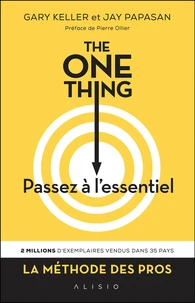 The One Thing, passez à l'essentiel !