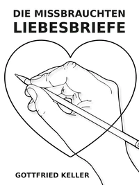 Die missbrauchten Liebesbriefe