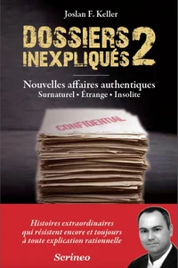 Dossiers inexpliqués