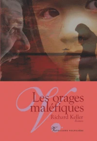 Les orages maléfiques