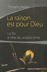 La raison est pour Dieu