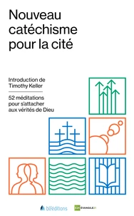 Nouveau catéchisme pour la cité