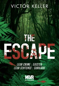 The Escape