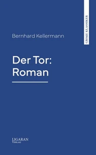 Der Tor: Roman