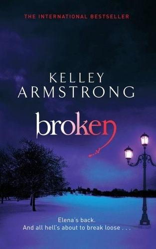 Broken. Book 6 in the Women of the Otherworld Series