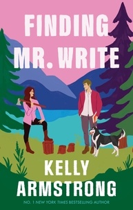 Kelley Armstrong - Finding Mr Write.