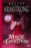 Kelley Armstrong - Magie d'entreprise.