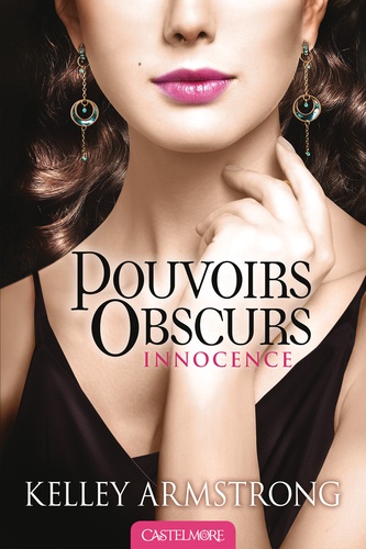 Pouvoirs Obscurs Tome 4 Innocence