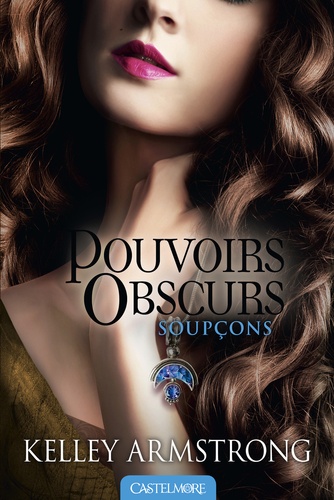 Pouvoirs Obscurs Tome 5 Soupçons