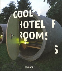 Kelley Cheng - Cool hotel rooms.