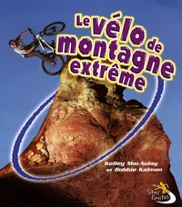 Le vélo de montagne extrême