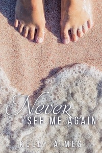  Kelly Aimes - Never See Me Again.