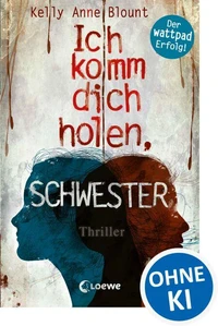 Ich komm dich holen, Schwester