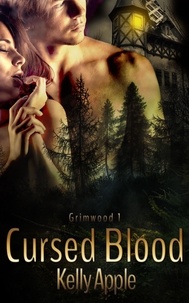  Kelly Apple - Cursed Blood - Grimwood, #1.