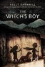 Kelly Barnhill - The Witch's Boy.