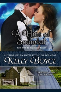  Kelly Boyce - A Hint of Scandal - Sins &amp; Scandals Series, #9.