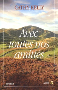 Avec toutes nos amitiés