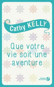 Que votre vie soit une aventure