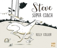 Kelly Collier - Steve, super coach.