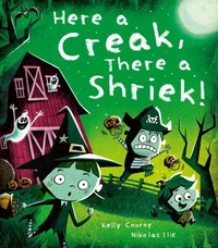 Here a Creak, There a Shriek!