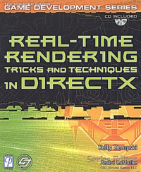 Kelly Dempski - Real-Time Rendering Tricks And Techniques In Directx. Cd-Rom Included.