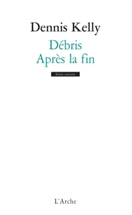 Débris ; Après la fin
