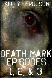 Death Mark: Episodes 1, 2, &amp; 3