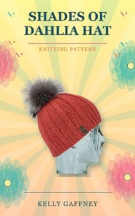 Shades of Dahlia Hat
