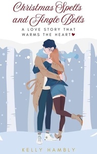 Téléchargement gratuit d'ebooks web Christmas Spells and Jingle Bells