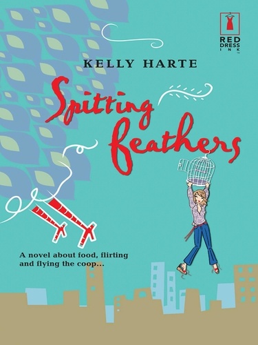 Kelly Harte - Spitting Feathers.