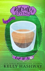  Kelly Hashway - Ristretto and Revenge (Cup of Jo 9).