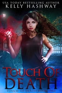  Kelly Hashway - Touch of Death (Touch of Death 1).