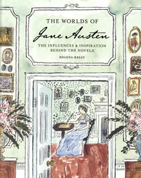 The Worlds of Jane Austen