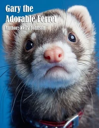 Gary the Adorable Ferret
