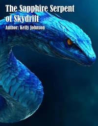 The Sapphire Serpent of Skydrift