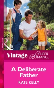 A Deliberate Father