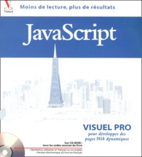 Kelly-L Murdock - Javascript. Visuel Pro Pour Developper Des Pages Web Dynamiques, Avec Cd-Rom.
