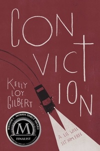 Kelly Loy Gilbert - Conviction.