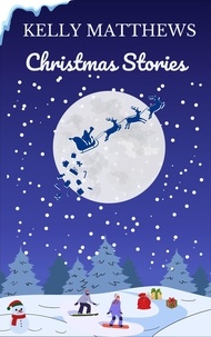 kelly matthews - A Christmas Novella Box Set: One Christmas in Snowdonia &amp; The Gift of Christmas.
