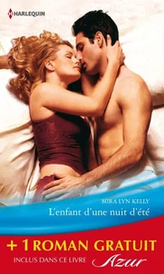 L'enfant d'une nuit d'été - Tendre illusion
