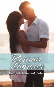 L'enfant d'une nuit d'été