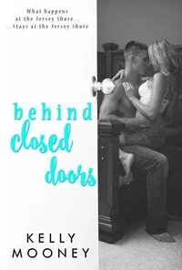Behind Closed Doors