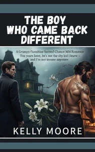 The Boy Who Came Back Different