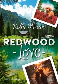 Redwood Love # Drake - tome 3