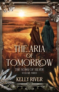 The Aria of Tomorrow